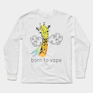 Vaping | Born to Vape - Vaping Giraffe Watercolor Long Sleeve T-Shirt